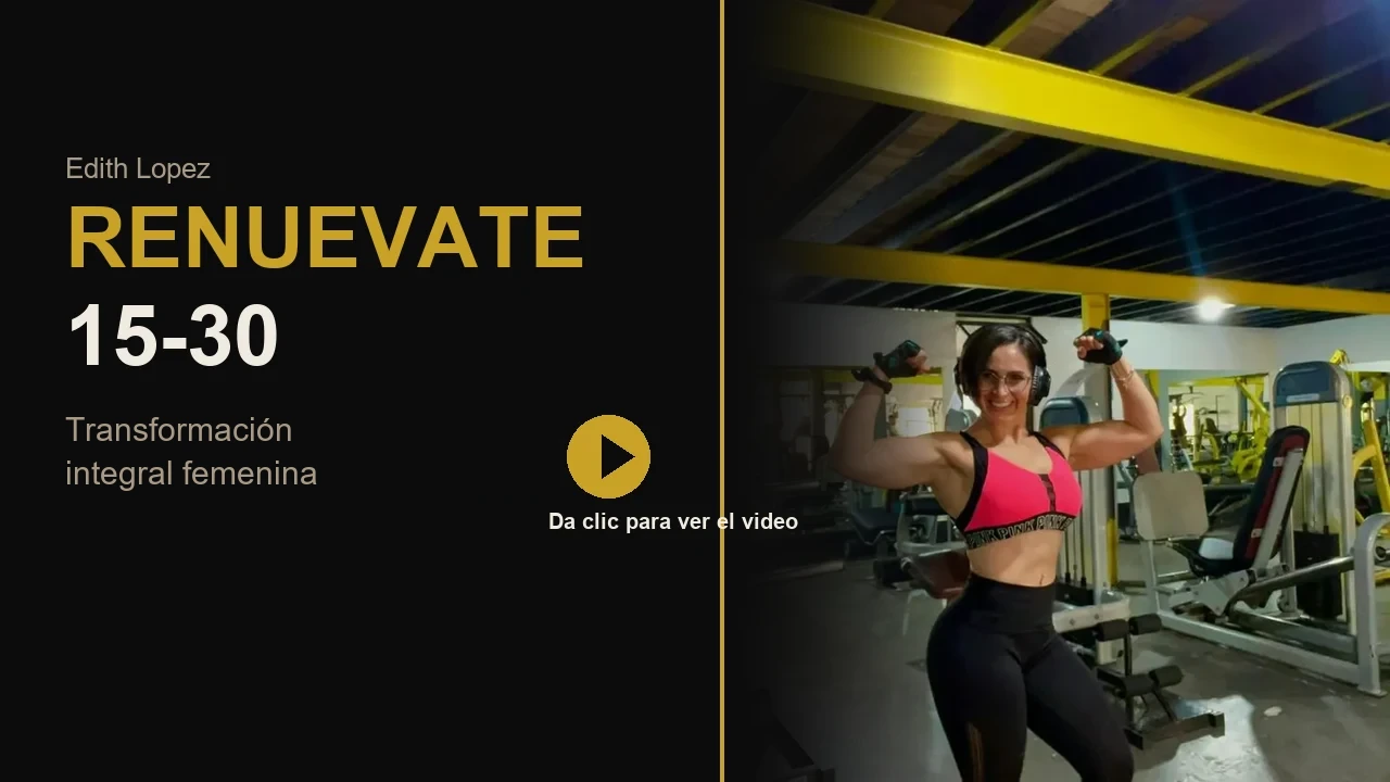 Presentación del Método Renuévate 15-30 por Edith López